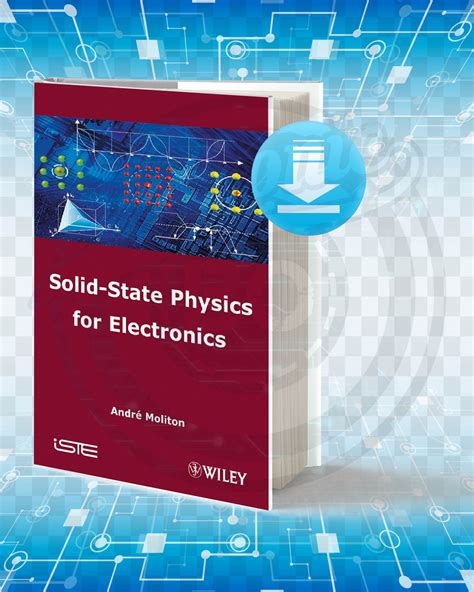 Download Solid State Physics for Electronics pdf.