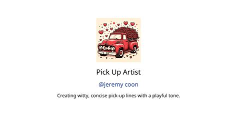 Pick Up Artist GPTs features and functions, examples and prompts | GPT ...