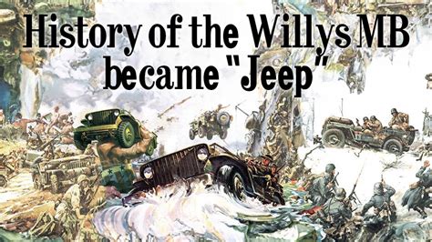 History of the Willys MB became "Jeep"