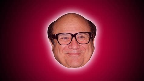 Been watching always sunny and my brother wanted a Danny DeVito ...