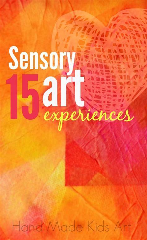 15 Ways to Love Sensory Art - Innovation Kids Lab