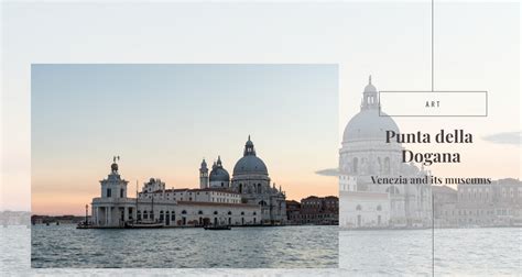 Punta della Dogana - Venice and its museums | Venice Box