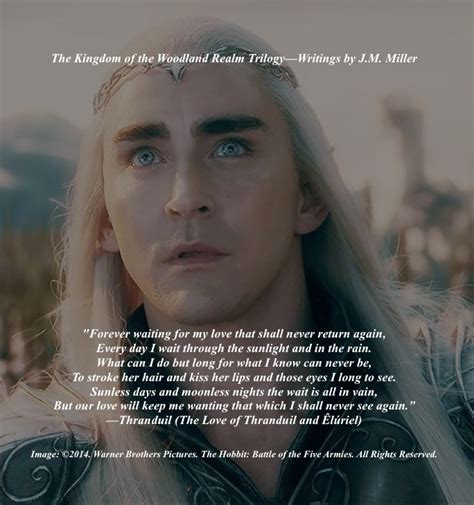 Thranduil Quote - Thranduil Quotes. QuotesGram / Discover and share ...