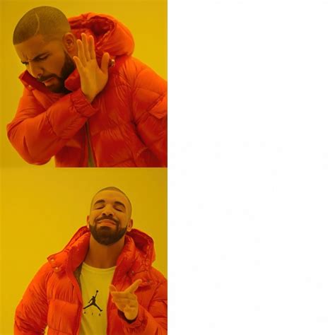 Drake Meme Template Download