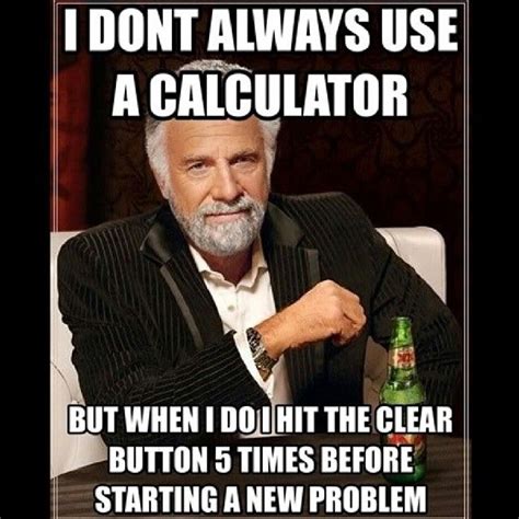 45 Funny Math Memes We Can All Relate To - SayingImages.com | Math ...