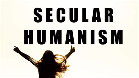 Secular Humanism - YouTube