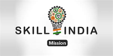 Skill India Mission | Empowering the Workforce for a Better Future