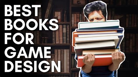 BEST BOOKS FOR GAME DESIGN | 7 BEST BOOKS TO UNDERSTAND DESIGN | CAREER ...