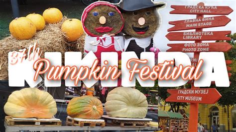 THE PUMPKIN FESTIVAL IN KIKINDA | #serbia - YouTube