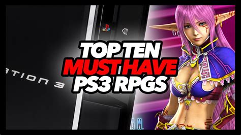 Top Ten Must Have PS3 RPGs - YouTube