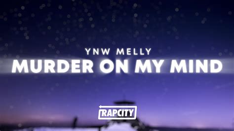 YNW Melly - Murder On My Mind (Lyrics) - YouTube