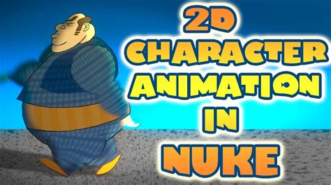 Nuke Tutorial - 2D Character Animation - YouTube