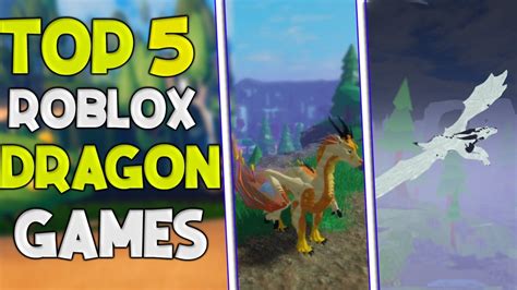 TOP 5 ROBLOX DRAGON GAMES - YouTube