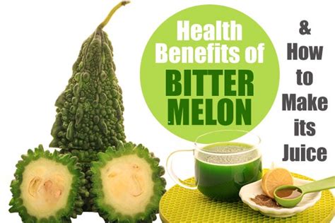 How To Make A Juice From Bitter Melon And 10 Most Healthy Benefits From ...