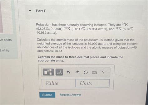 Solved Potassium has three naturally occurring isotopes. | Chegg.com