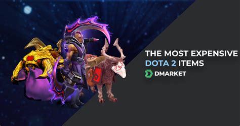 The Most Expensive Dota 2 Items | DMarket | Blog - Nông Trại Vui Vẻ - Shop