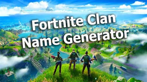 Fortnite Clan Name Generator - Random Name Generators