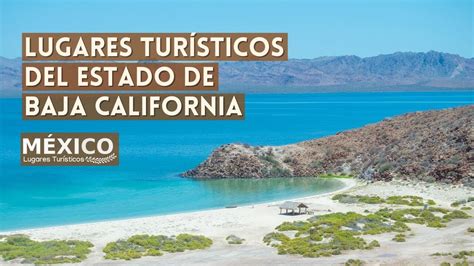 11 Lugares turísticos de baja california sur – Mexico