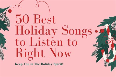 50 Best Holiday Songs to Keep Your Spirit Up [Updated 2021]