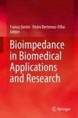 Bioimpedance in Biomedical Applications and Research | SpringerLink