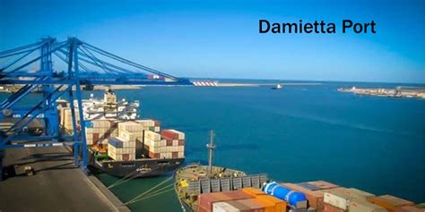 Discover Damietta Port: Egypt's Mediterranean Gateway