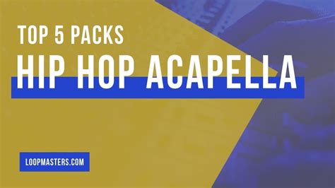 Top 5 Hip Hop & Rap Acapella sample packs at Loopmasters