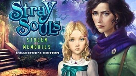 Stray Souls 2: Stolen Memories Collector's Edition - Freegamest