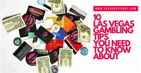 10 Las Vegas Gambling Tips You Need to Know About