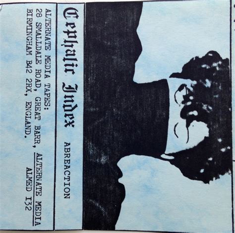 Cephalic Index – Abreaction (1989, CrO2 C90, Cassette) - Discogs