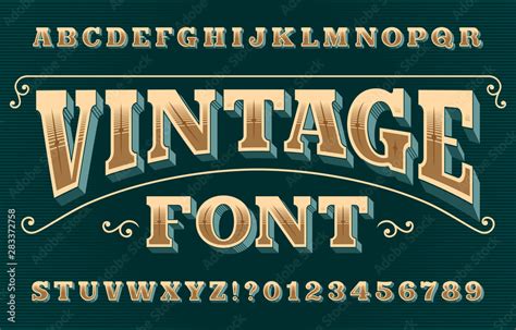 Vintage 3D alphabet font. Ornate retro letters and numbers. Vector ...