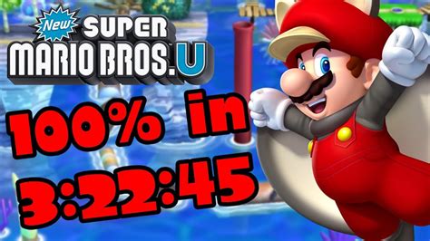 New Super Mario Bros. U 100% World Record Speedrun in 3:22:45 - YouTube