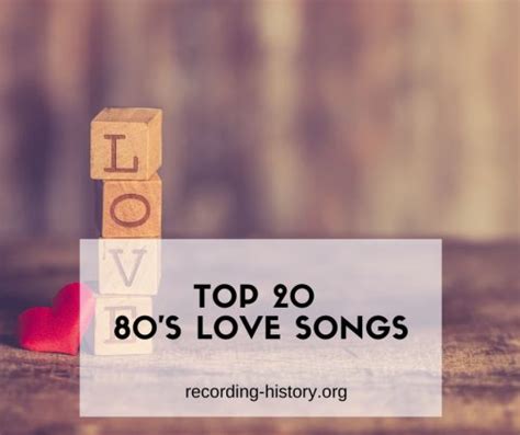 20 Best Love Songs of 1980s - 80s Love Song Hits - Song Lyrics