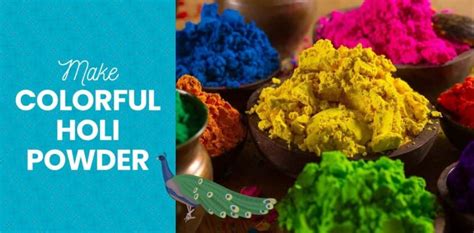 Celebrate Holi with a Colorful Powder Recipe | How to Make Holi Powder ...