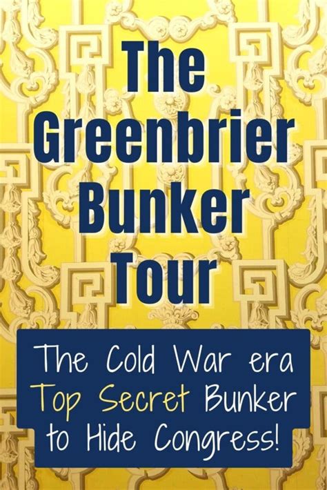 The Greenbrier Bunker Tour: Essential Tips to Know Before You Go ...