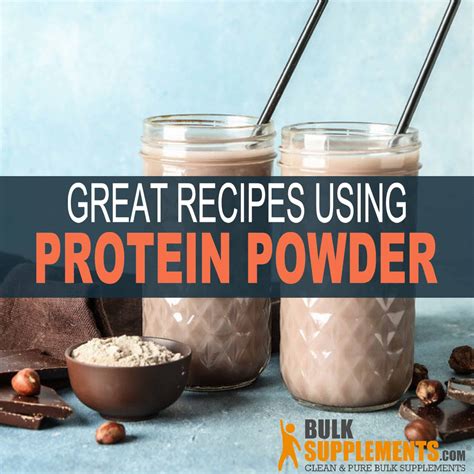 8 Creative Protein Powder Recipes