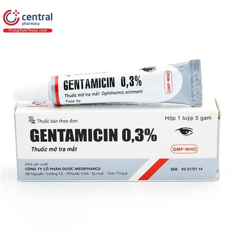 Thuốc mỡ Gentamicin: Cách dùng – liều dùng, lưu ý khi sử dụng