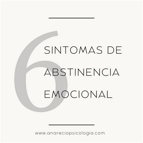 La abstinencia emocional – Ana Recio Psicología&Sexología