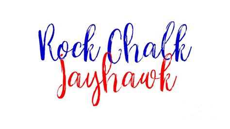 Rock Chalk Jayhawk Digital Art by Amy Steeples - Fine Art America