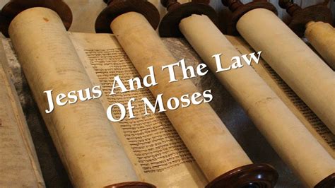 Jesus And The Law Of Moses | The Heaton File