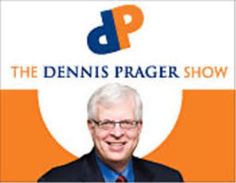 The Dennis Prager Show