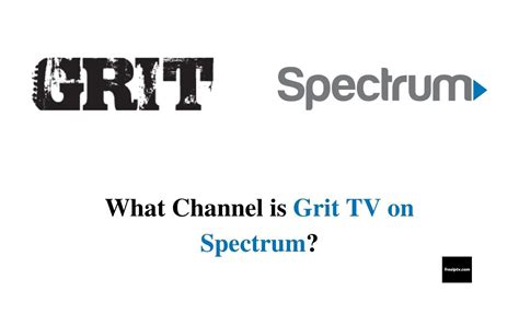 What Channel is Grit TV on Spectrum?