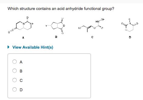 Solved Which structure contains an acid anhydride functional | Chegg.com