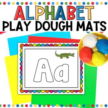 Alphabet Play-Doh Mats LARGE by Time 4 Kindergarten | TpT