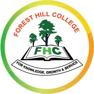 Forest Hill College – For knowledge, growth and service.