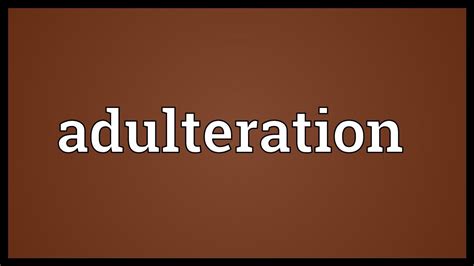 Adulteration Meaning - YouTube