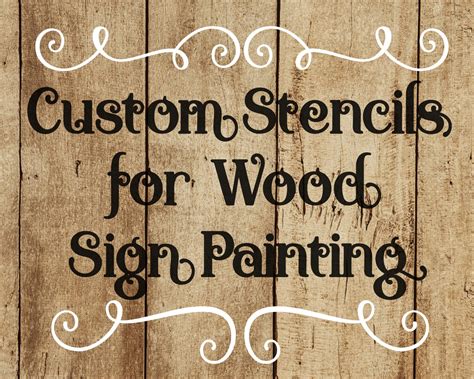 Custom Stencils for Wood Sign Painting – Kristi's Sticky Signs