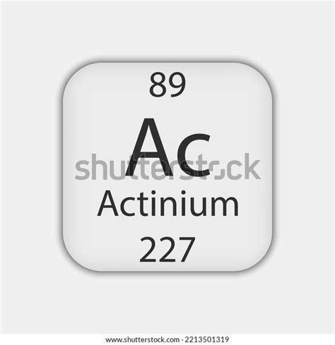 Actinium Symbol Chemical Element Periodic Table Stock Vector (Royalty ...