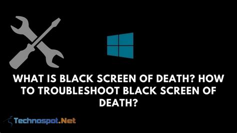 What Is Black Screen of Death? Troubleshoot Black Screen of Death