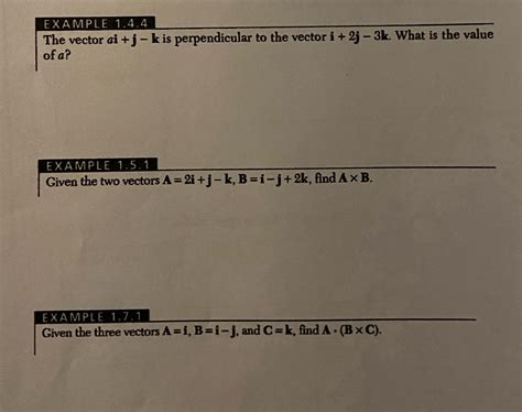 Solved EXAMPLE 1.4 .4The vector ai+j-k ﻿is perpendicular to | Chegg.com