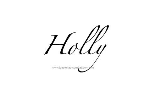 Holly Name Tattoo Designs